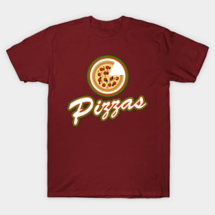 The Pizzas T-Shirt